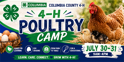Featured event banner: Columbia County 4-H Poultry Camp